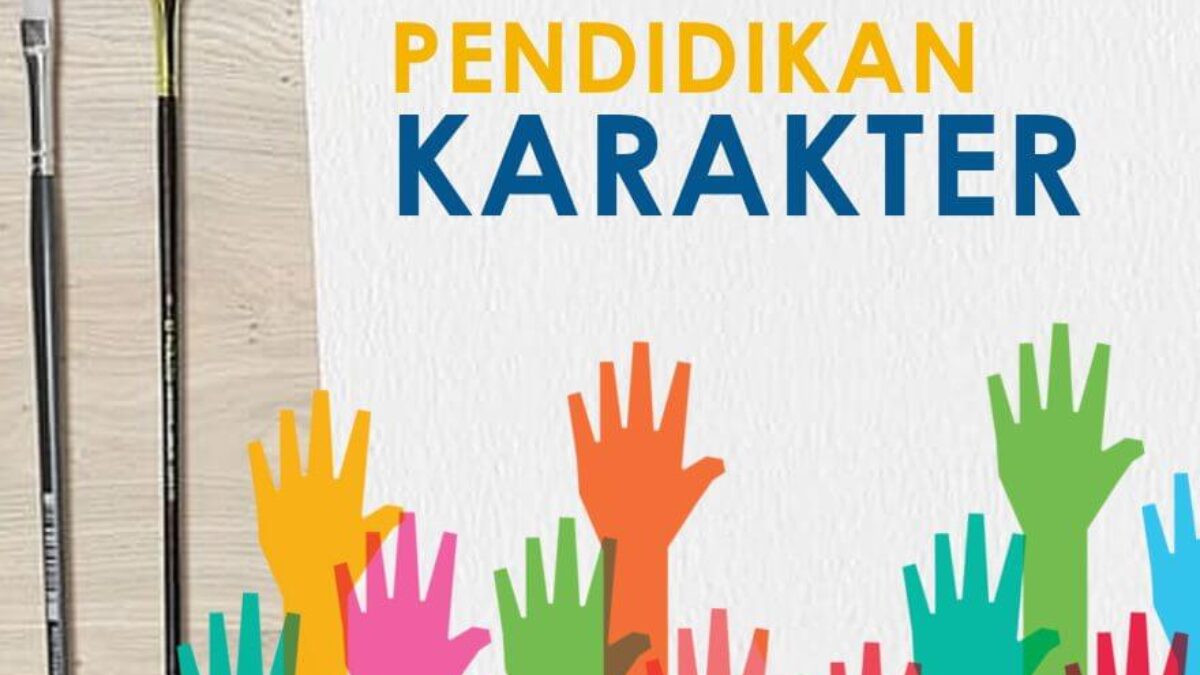 Program Pendidikan Karakter: Apa yang Berubah?